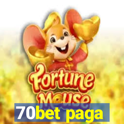 70bet paga